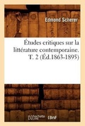Cover: ?tudes Critiques Sur La Litt?rature Contemporaine. T. 2 (?d.1863-1895) - Hachette Livre - BNF