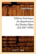 Cover: Tableau Historique Du Departement Des Hautes-Alpes (Ed.1887-1890) - Hachette Livre - BNF