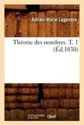 Cover: Th?orie Des Nombres. T. 1 (?d.1830) - Hachette Livre - BNF