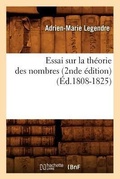 Cover: Essai Sur La Th?orie Des Nombres (2nde ?dition) (?d.1808-1825) - Hachette Livre - BNF