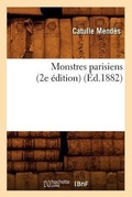 Cover: Monstres Parisiens (2e Edition) (Ed.1882) - Hachette Livre - BNF