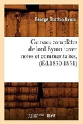 Cover: Oeuvres Completes de Lord Byron: Avec Notes Et Commentaires, (Ed.1830-1831) - Hachette Livre - BNF