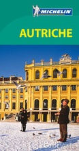 Cover: Michelin Le Guide Vert Autriche - Michelin Editions des Voyages