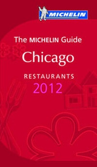 Abbildung von: MICHELIN Chicago 2012 - Michelin Editions des Voyages