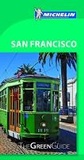 Cover: Green Guide San Francisco - Michelin Editions des Voyages