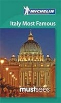 Cover: Must Sees Italy Most Famous - Michelin Editions des Voyages