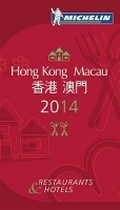 Cover: Michelin Guide Hong Kong and Macau 2014 - Michelin Editions des Voyages