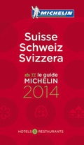 Cover: MICHELIN Suisse 2014 - Michelin Editions des Voyages