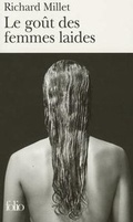Cover: Le Gout DES Femmes Laides - Gallimard