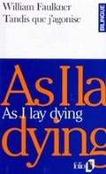 Cover: Tandis Que j'Agonise/as I Lay Dying - Messageries du Livre