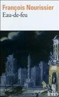 Cover: Eau-de-feu - Gallimard
