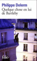 Cover: Quelque Chose En Lui De Bartleby - Gallimard