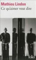 Cover: Ce qu'aimer veut dire - Gallimard