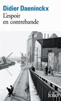 Cover: L'espoir en contrebande (Prix Goncourt de la nouvelle 2012) - Gallimard