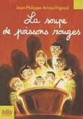 Cover: La soupe de poissons rouges - Gallimard