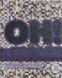 Enlarge image Cover: Oh! L'Espace - Gallimard