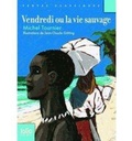 Cover: Vendredi ou la vie sauvage - Gallimard