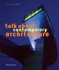 Cover: Talk About Contemporary Architecture - Flammarion