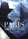 Cover: Paris: 500 Photos - Flammarion