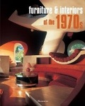 Cover: Furniture & Interiors of the 1970s - Flammarion