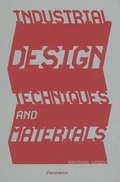 Cover: Industrial Design: Techniques and Materials - Flammarion