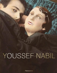 Abbildung von: Youssef Nabil - Flammarion