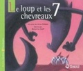 Cover: Le Loup ET Les 7 Chevreaux - Magnard