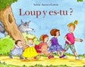 Cover: Loup y es-tu? - Ecole des Loisirs