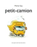 Cover: Petit-camion - Ecole des Loisirs