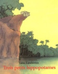 Cover: Trois petits hippopotames - Ecole des Loisirs