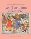 Cover: Les Turlutins et la riviere - Ecole des Loisirs