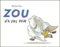 Cover: Zou n'a pas peur - Ecole des Loisirs