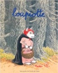 Cover: Loupiotte - Ecole des Loisirs