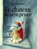 Cover: Le chateau du petit prince - Ecole des Loisirs