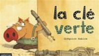 Enlarge image Cover: La Cle Verte - Casterman