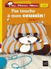 Enlarge image Cover: Pas Touche a Mon Coussin ! - Editions Hatier
