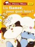 Cover: Un fiance, pour quoi faire ? - Editions Hatier