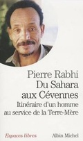 Cover: Du Sahara Aux Cevennes. Itineraire D'Un Homme Au Service de La Terre-Mere - Michel albin SA