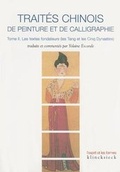 Cover: Traites Chinois de Peinture Et de Calligraphie. Tome 2 - Klincksieck