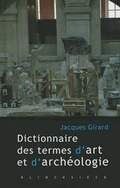 Cover: Dictionnaire Des Termes d'Art Et d'Archeologie - Klincksieck