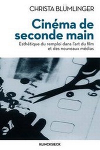 Enlarge image Cover: Cinema de Seconde Main - Klincksieck