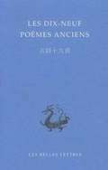 Cover: Les Dix-Neuf Poemes Anciens - Les Belles Lettres