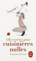 Cover: 150 Recettes Pour Cuisinieres Nulles - Livre de Poche