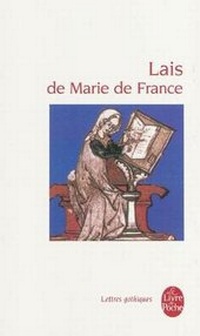 Abbildung von: Lais de Marie de France - Librairie generale francaise