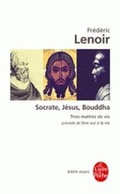 Cover: Socrate, Jesus, Bouddha - Librairie generale francaise