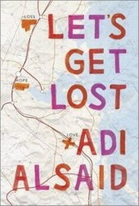 Enlarge image Cover: Let's Get Lost - Harlequin Teen