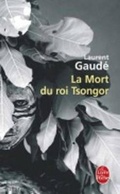 Cover: La Mort Du Roi Tsongor - Librairie generale francaise