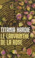 Cover: Le Labyrinthe De La Rose - Librairie generale francaise