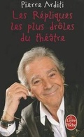 Cover: Les Repliques Les Plus Droles Du Theatre - Livre de Poche
