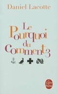 Cover: Le Pourquoi Du Comment Tome 3 - Livre de Poche